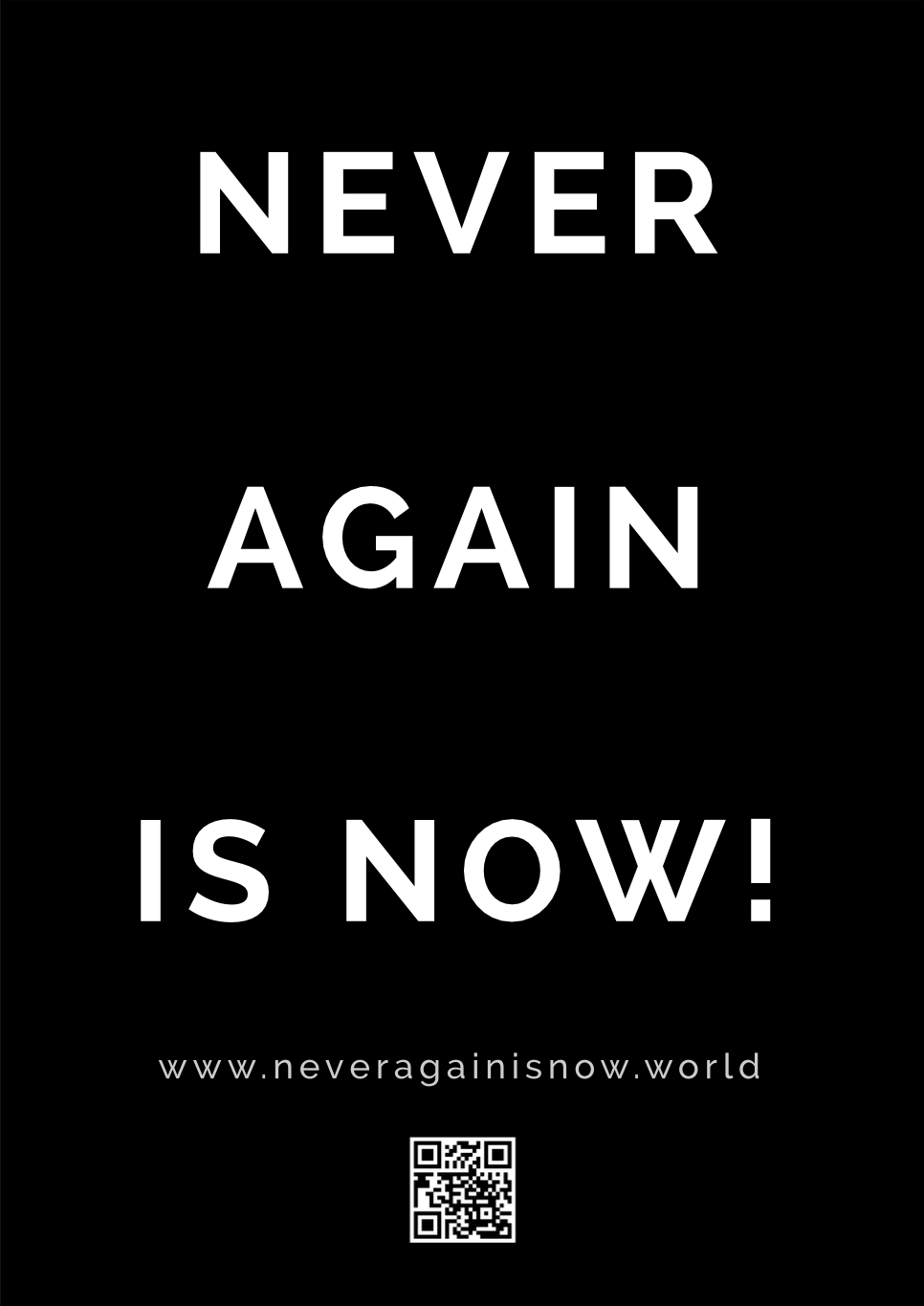 Never again is now - Poster